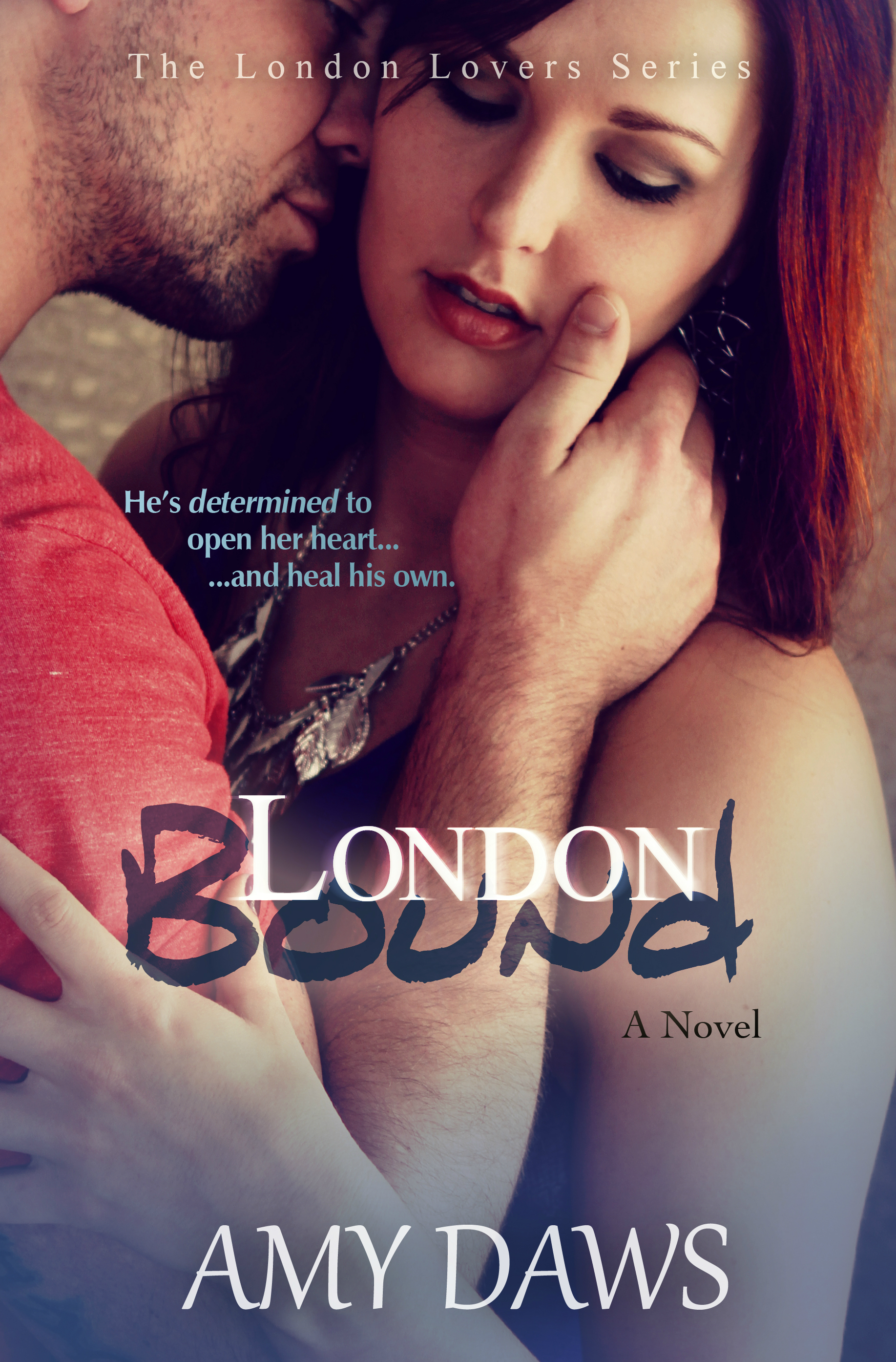 Amy DAWS. Bound by Love. Wait with me Amy DAWS. With Love from London: a novel.